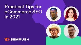 Prepare Your Store: Practical Tips for eCommerce SEO in 2021