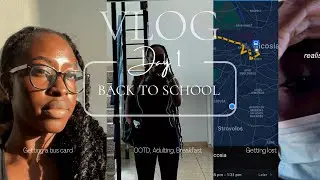 First Day of School | VLOG | Hectic Day, Getting lost, Changing my diet, Bus Card, GRWM etc…