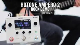 Hotone Ampero II Stomp | Rock Demo