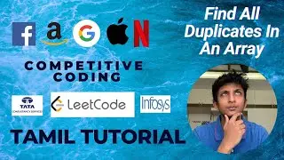 Find All Duplicates In An Array Tamil Tutorial C++ (LeetCode 442 Medium)