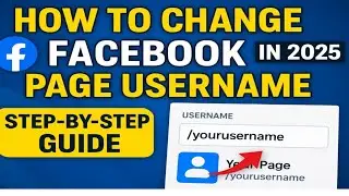 How to Change Facebook Page Username in 2025 | Facebook Page Username Fix | Step-by-Step Guide