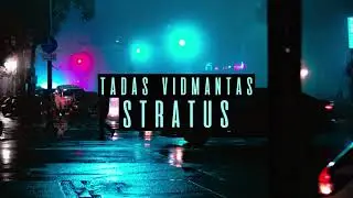 Tadas Vidmantas - Stratus