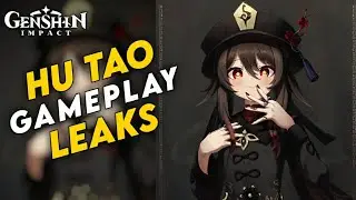 NEW Hu Tao Leaks (Idle Animation, Constellation, Skills and Gameplay) Genshin Impact