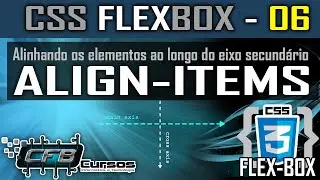 align-items - CSS FlexBox - Aula 06