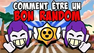 HOW TO BE A GOOD RANDOM on BRAWL STARS!