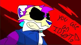You are an IDI0T! // Animation meme by DMKYL