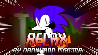 FNF Vs Sonic.EXE - Relax 2.0 (Ft. 