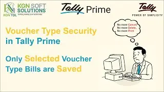 Voucher Type Security for users in Tally | Tally Prime Security