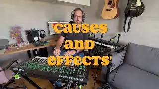 "Causes and effects" - electronic music live act with Roland MC-101 and System-8