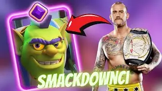CLASH ROYALE'İN SMACKDOWNCISI !!