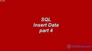 SQL - Insert Data Part 1 - 8
