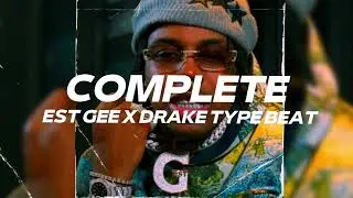 (Free) EST Gee x Drake Type Beat 2022 - 
