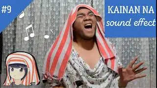 Kainan Na Sound Effect by Lloyd Cafe Cadena || No Copyright Music