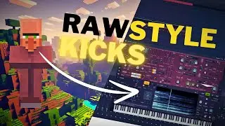 How to make better rawstyle kicks than 99% with minecraft sounds