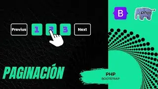 ¡Crea Paginación Eficiente con Bootstrap, PHP y MySQL! Guía Completa para Navegación de Datos