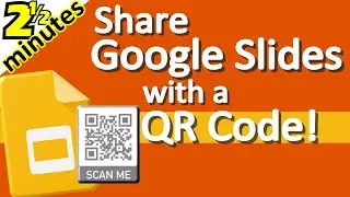 How to Share Google Slides with a QR Code