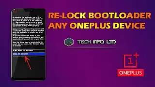 ReLock Bootloader Of Any Oneplus Device in 2 Minutes
