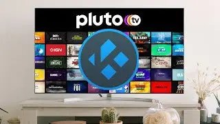 Watch Pluto TV Channels on ANY Device with Kodi | Pluto TV Kodi Addon