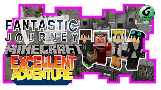 Minecraft - Fantastic Journey - Excellent Adventure [EP71]