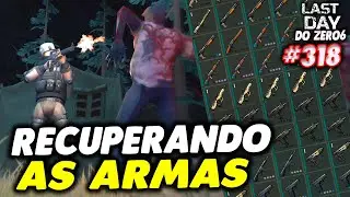 ASSIM QUE SE RECUPERA AS ARMAS - LAST DAY DO ZERO 6 
