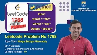 Merge Strings Alternately | LeetCode Problem 1768 | Python Solution by Mr. A Srikanth