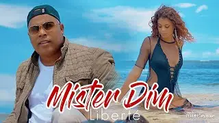 Mister Dim - Liberté [CLIP OFFICIEL] 