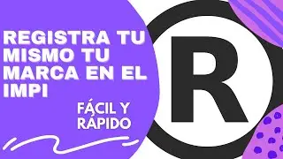 ¿Cómo registrar una marca en el IMPI en línea?