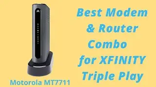 Best Gateway (Modem and Router Combo) for Comcast Xfinity Triple Play - Motorola MT7711