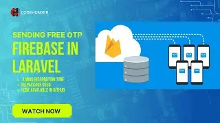 Integrate Firebase in Laravel | Free OTP Authentication | Step-by-Step Tutorial