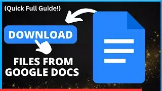 How to Download Files from Google Docs [EASY WAY] | Export Google Docs