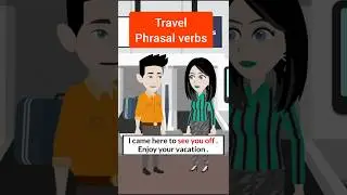 Travel phrasal verbs in English #shorts #learnenglish #phrasalverbs