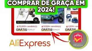 COMO COMPRAR DE GRAÇA NA ALIEXPRESS! (2024)
