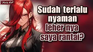 Needy ke mommy mafia | ASMR Cewek | [Mafia] [Soft spoken] [Fdom]