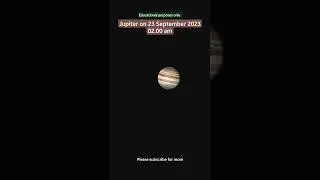 Jupiter on 23 September 2023 02.00 am #youtubeshorts #jupiter #solarsystem  #shorts