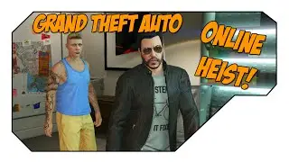 GTA Online Heist! Fleeca Job Setup and Kuruma with Zanitor (GTA V Multiplayer Heists)