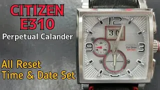 CITIZEN E310 Full Time Setting Instructions | Perpetual Calander Eco-Drive | SolimBD