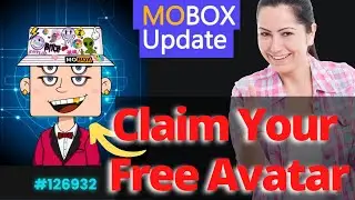 Mobox Free NFT Avatar Update - Win Mobox Mystery Box