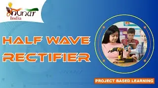 Half Wave Rectifier | Explanation & Practical Implementation | Olexpert - Hunar India