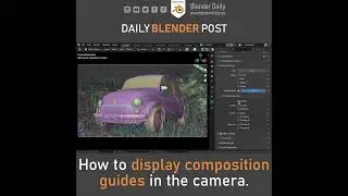 How to display composition guides in the camera in Blender