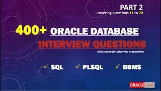 Oracle Database Interview Questions -PART 2 | SQL PLSQL Interview Questions and Answers.