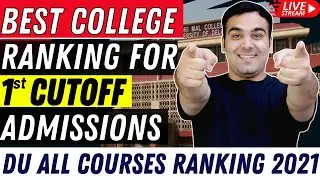 College Rankings in Delhi University Admissions Process🔥| Best Colleges in 1st Cutoff
