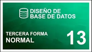 CURSO de DISEÑO de BASE DE DATOS #13 📚 TERCERA FORMA NORMAL