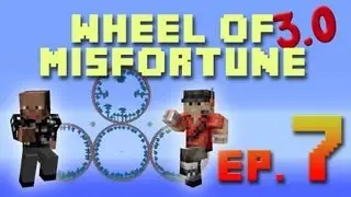 Wheel of Misfortune - Ep 7 - La casita y el huerto [con XEREZANO]
