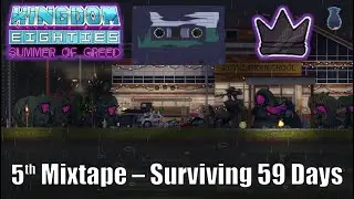 Mixtape 5 '???' Cursed Crown - Surviving 59 Days - Kingdom Eighties