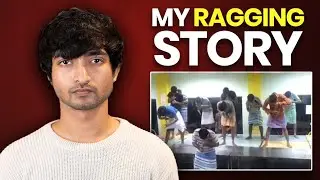 Reality of RAGGING in IIT | my Experience ( 