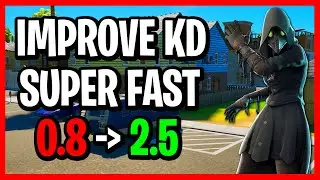 How To Get A Better KD In Fortnite FAST! - Fortnite How To Raise Your KD!