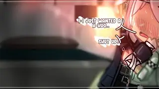 let's go to the room~ | skit | gacha club | 13+..? 😶 | bl