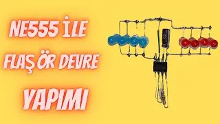NE555 İLE FLAŞÖR DEVRE YAPIMI