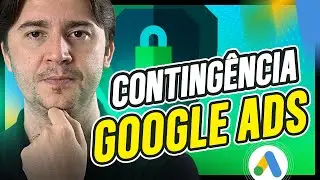 GOOGLE ADS CONTINGENCY: HOW TO DO IT PROFESSIONALLY