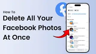 How To Delete All Your Facebook Photos At Once (2025)